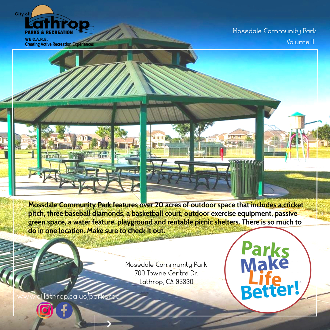 Parks Make Life Better Campaign City of Lathrop CA