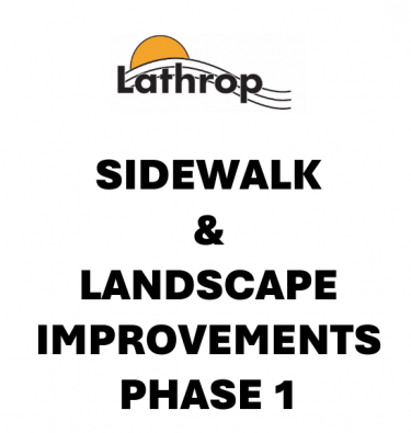 City of lathrop logo above text that reads the title of the project: Sidewalk &amp; landscape improvements phase 1