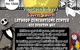 Kids Night Out Christmas Party | Friday Dec 15 | 450 Spartan Way - Generations Center | 5:30PM - 8:30PM | Ages 5-12 