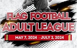 Adult Flag Football League | Tuesday Eves | Mossdale Community Park | CO-ED Ages 18+ | $300 Per Team