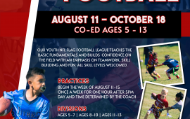 Youth Flag Football | Aug 11 - Oct 18 | CO-ED Ages 5-13 | Games on Saturdays | 700 Towne Centre Drive Mossdale Landing Park