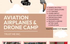 Trust Me Aviation Airplanes and Drone Camp | June 23-27 | 9AM - 4PM | Generations Center 450 Spartan Way
