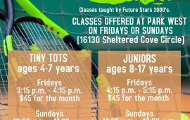 Youth Tennis Classes | Fridays or Sundays in December | Park West 16130 Sheltered Cove Circle | $75 for the month Youth Tennis Classes | Fridays or Sundays in December | Park West 16130 Sheltered Cove Circle | $75 for the month