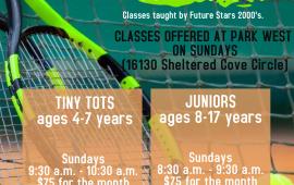 Youth Tennis Classes | Sundays in June | Park West 16130 Sheltered Cove Circle | $75 for the month 
