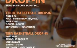 Youth and Teen Basketball Drop-In | Youth Thurs 3pm - 4:30pm | Teen Weds 3:45pm - 5:15pm | $40 for a 10 punch pass 