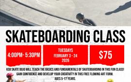 Skateboarding | Tuesdays | Feb 2026| 450 Spartan Way | 4PM - 5:30PM | $75 per child | board and safety equip required