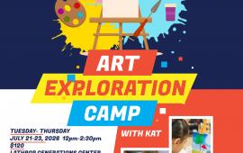 Art Exploration Camp | July  21 - 23 | 12pm - 2:30pm | Generations Center 450 Spartan Way | Ages 7-12 | $120