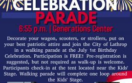 City Birthday Parade | July 1 | Generations Center 450 Spartan Way | 6:55PM | Pre-registration is suggested 