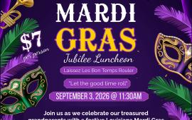 Grandparents Day | Thursday, September 3, 2026 | 15707 Fifth Street | 11:30AM | $7 Per Person | Jubilee Luncheon