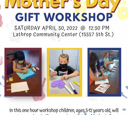 Mother's Day Gift Workshop