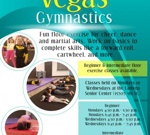 Vega's Gymnastics Beginner & Intermediate | Mon or Wed | located at Senior Center 15707 Fifth Street | $100 per month