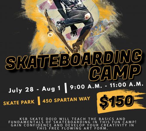 Skateboarding Camp |Generations Center 450 Spartan Way |Ages 5-12 | $150 Per skater | July 28 - Aug 1