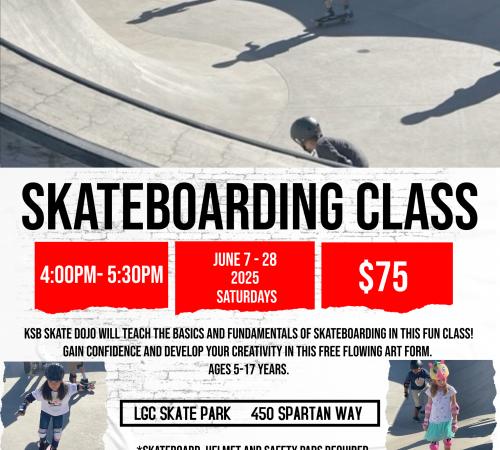 Skateboarding Classes | June 7- 28 | Saturdays | Generations Center 450 Spartan Way |$75 per class