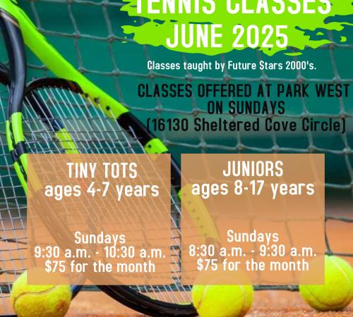 Youth Tennis Classes | Sundays in June | Park West 16130 Sheltered Cove Circle | $75 for the month 