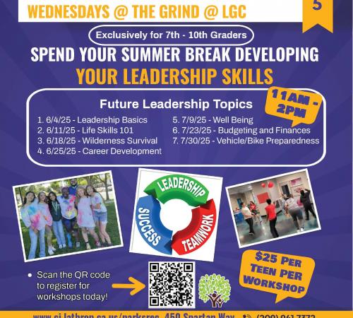 Future Leaders | Summer Break Leadership Workshop| 7 weeks | Generations Center 450 Spartan Way | 11AM - 2PM