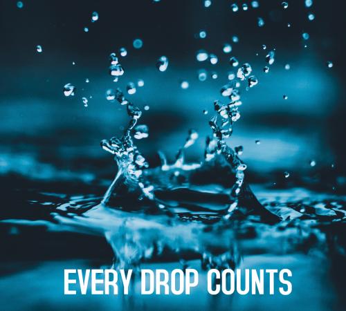 Every Drop Counts Water Drops 