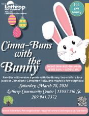 Cinna-Buns with the Bunny | Sat. Mar. 28 | Community Center 15557 5th St. | 9am - 1pm | Pre-Registration Required