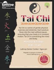 Tai Chi | 15707 Fifth Street | Lathrop Senior Center | Mondays & Fridays | 9:30AM - 11AM | $7 | Ages 50+ 