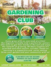 Gardening Club | Second Monday of the month | 3:00PM | 15707 Fifth Street | $7 per month 