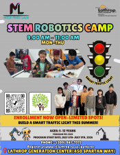 STEM ROBOTICS CAMP | July 6th - 9th | 9:00am - 11:00am | Generations Center 450 Spartan Way | Ages 5-12 | Fee $339