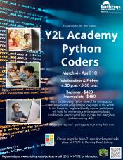 Y2L Academy Python Coders | Yearn 2 Learn 17371 S. Manthey Rd. | Wed & Fri | 4:30PM - 5:30PM | Mar 4 - Apr 10