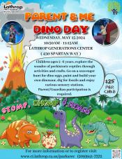 Parent & Me Dino Day | Wed, May 15, 2024 | 10:30AM - 11:15AM | Generations Center 450 Spartan Way | $25 Per Child 