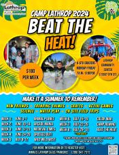 Camp Lathrop | Beat the Heat 2024 | K- 6th grade | $180 per week | 15557 Fifth Street Community Center | Mon - Fri | 7am - 6pm 