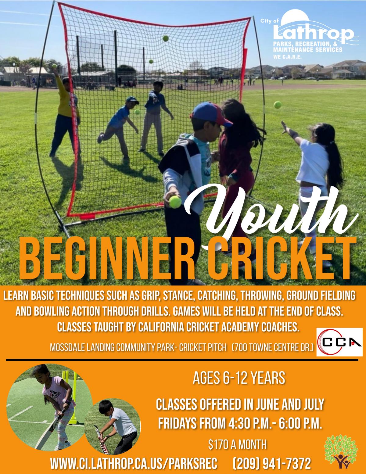 Youth Beginner Cricket - classes Friday in June & July at Mossdale Landing Community Park 4:30pm - 6:00pm