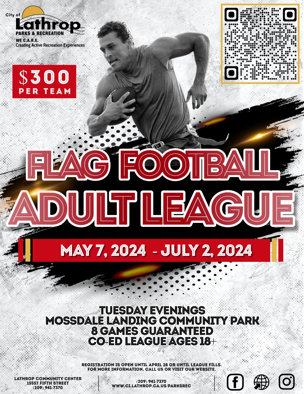 Adult Flag Football League | Tuesday Eves | Mossdale Community Park | CO-ED Ages 18+ | $300 Per Team