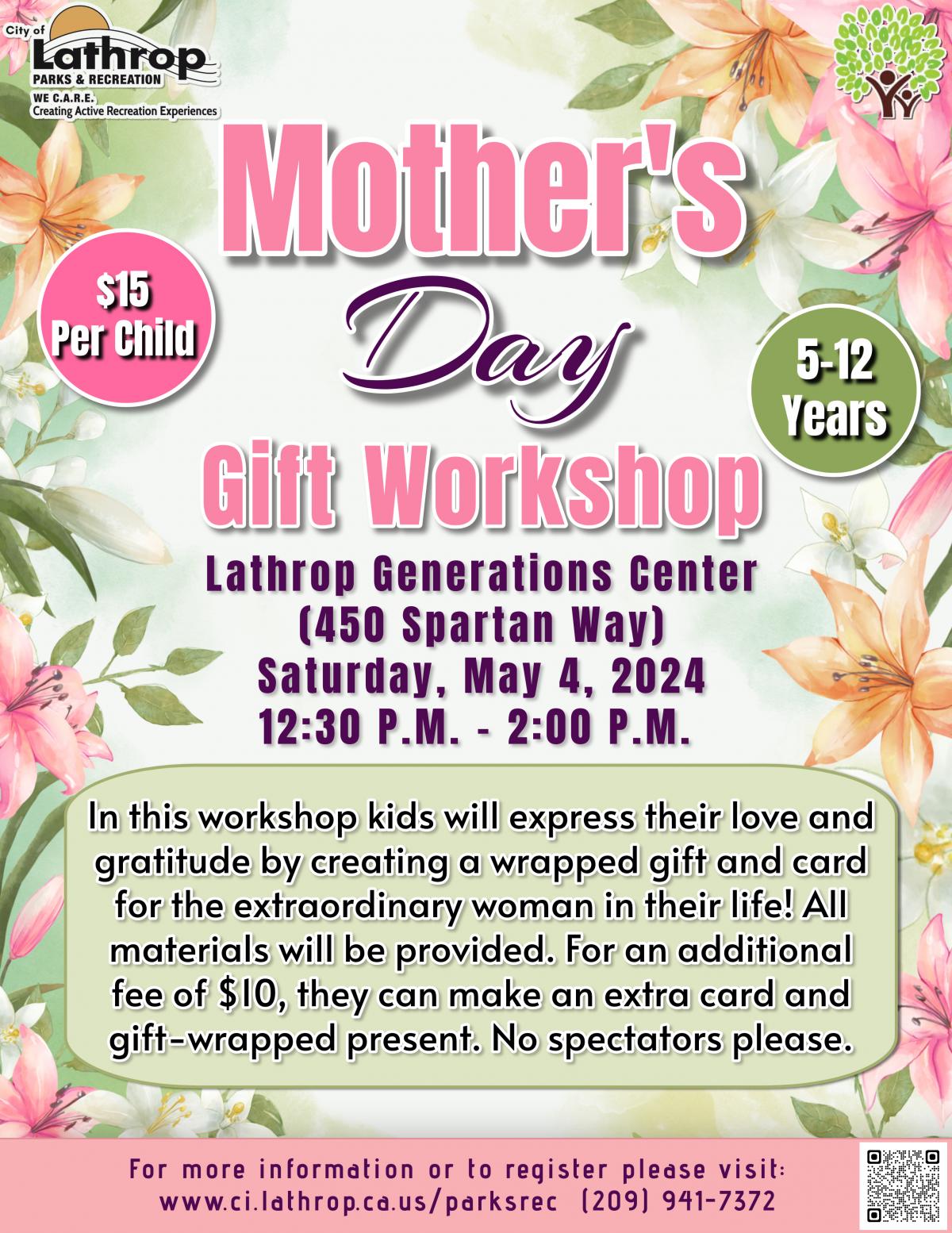 Mother's Day Gift Workshop | Sat. May 4 | Generations Center 450 Spartan Way | 12:30PM - 2PM | $15 Mother's Day Gift Workshop | Sat. May 4 | Generations Center 450 Spartan Way | 12:30PM - 2PM | $15