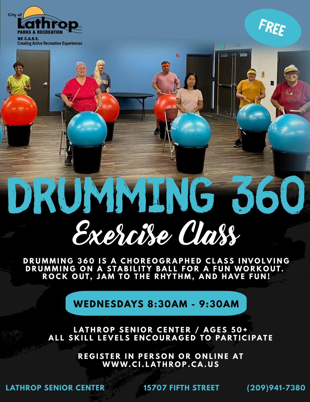 Drumming 360 Exercise Class | Wednesdays 8:30AM - 9:30AM |Senior Center 15707 Fifth Street | Ages 50+ | FREE