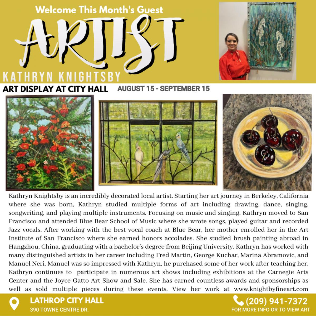 Kathryn Knightsby | August 15 - September 15| Art Display at City Hall 390 Towne Centre Drive