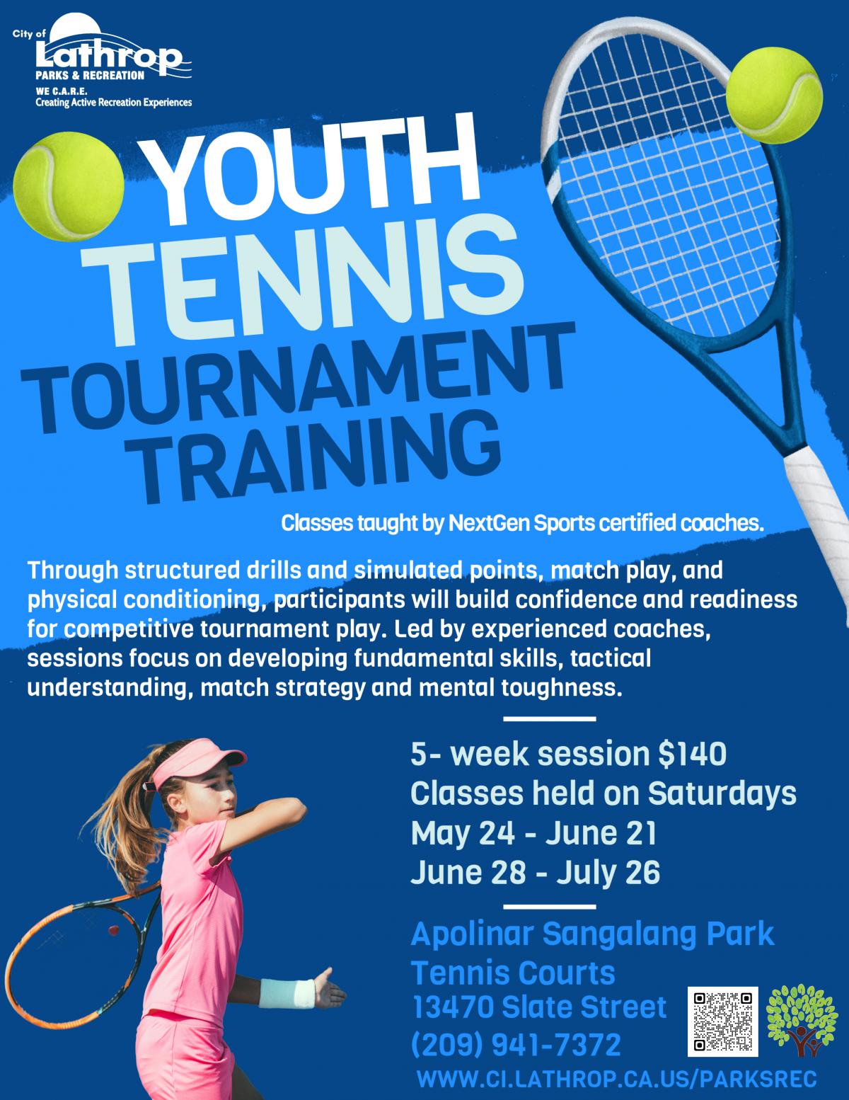 Youth Tennis Tournament Training | 5 week session $140 | Saturdays | Sangalang Park 13470 Slate Street 