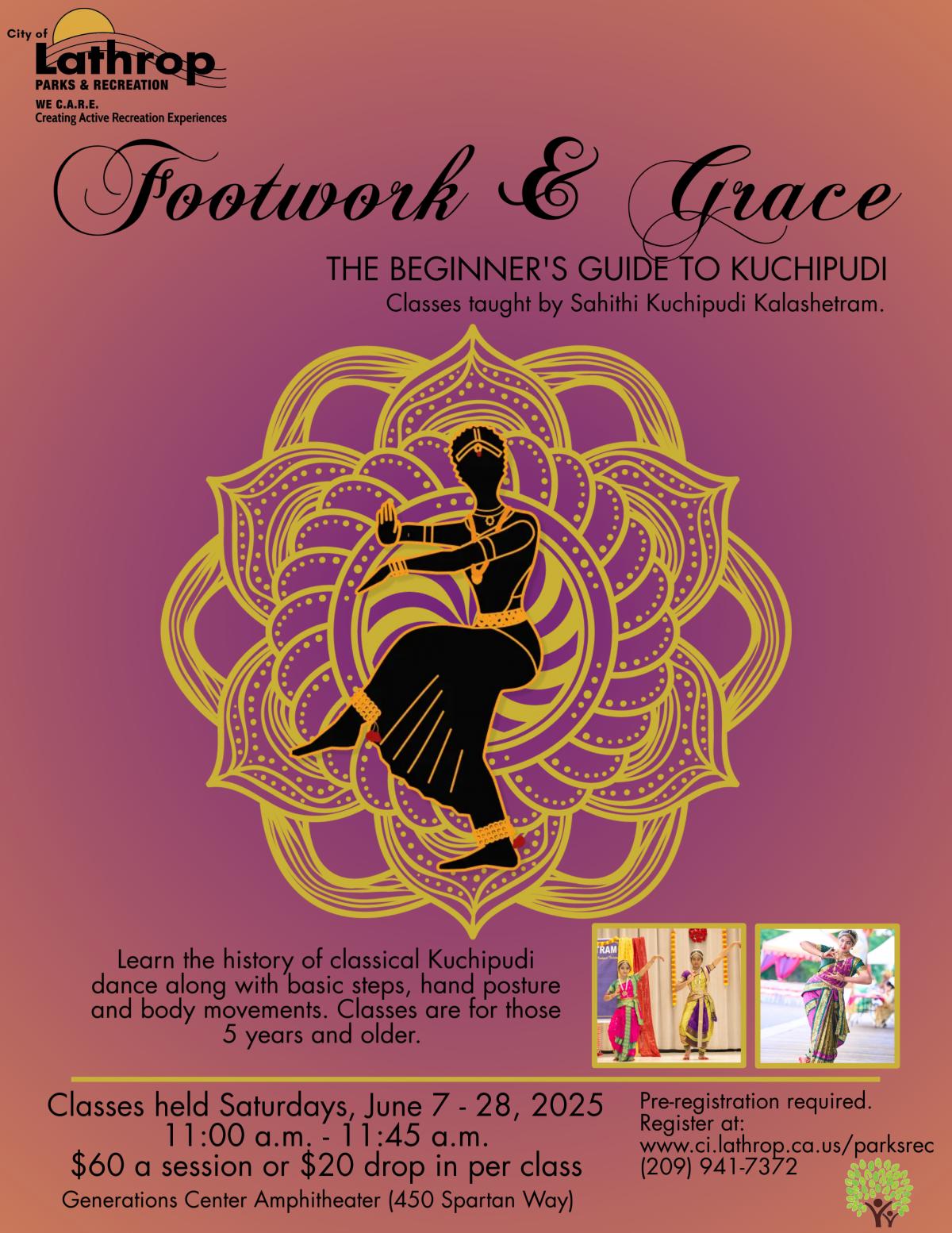 Footwork & Grace | The Beginner's Guide to Kuchipudi | Saturdays in June | 11-11:45 AM | $60 per session | Gen Center  Footwork & Grace | The Beginner's Guide to Kuchipudi | Saturdays in June | 11-11:45 AM | $60 per session | Gen Center