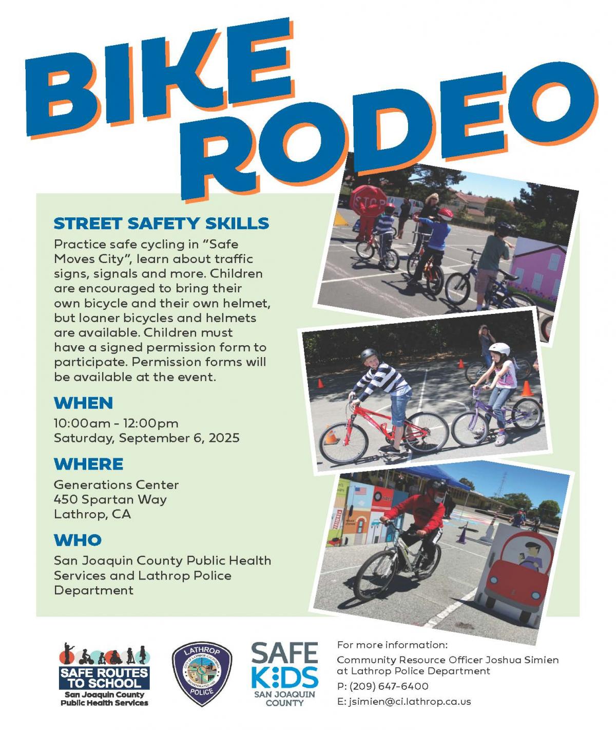 Lathrop Police Presents | Bike Rodeo | Generations Center 450 Spartan Way | Saturday, September 6, 2025 | 10AM - 12PM | FREE 
