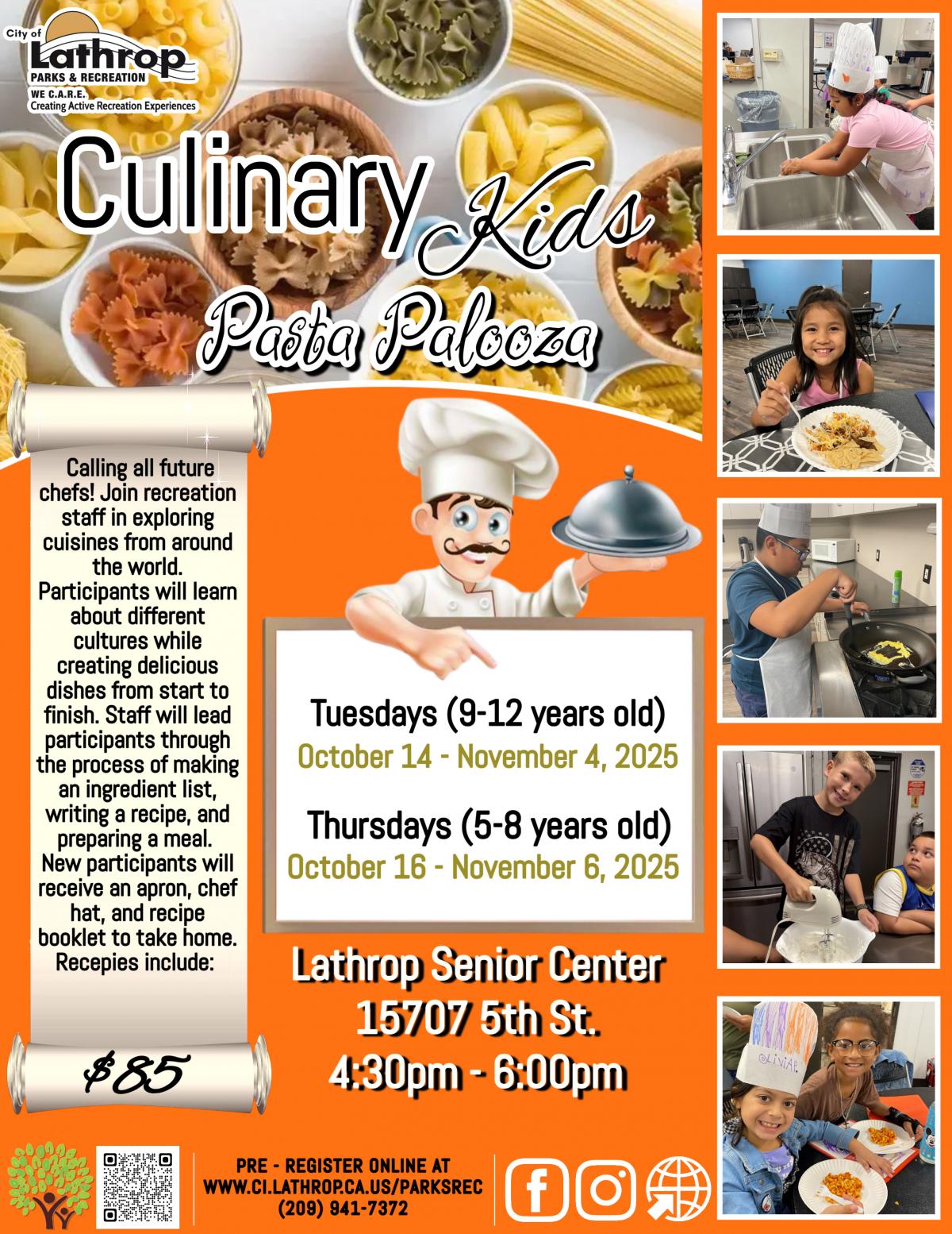 Culinary Kids | Pasta Palooza | Senior Center 15707 5th St. | 4:30pm - 6:00pm | $85 per child
