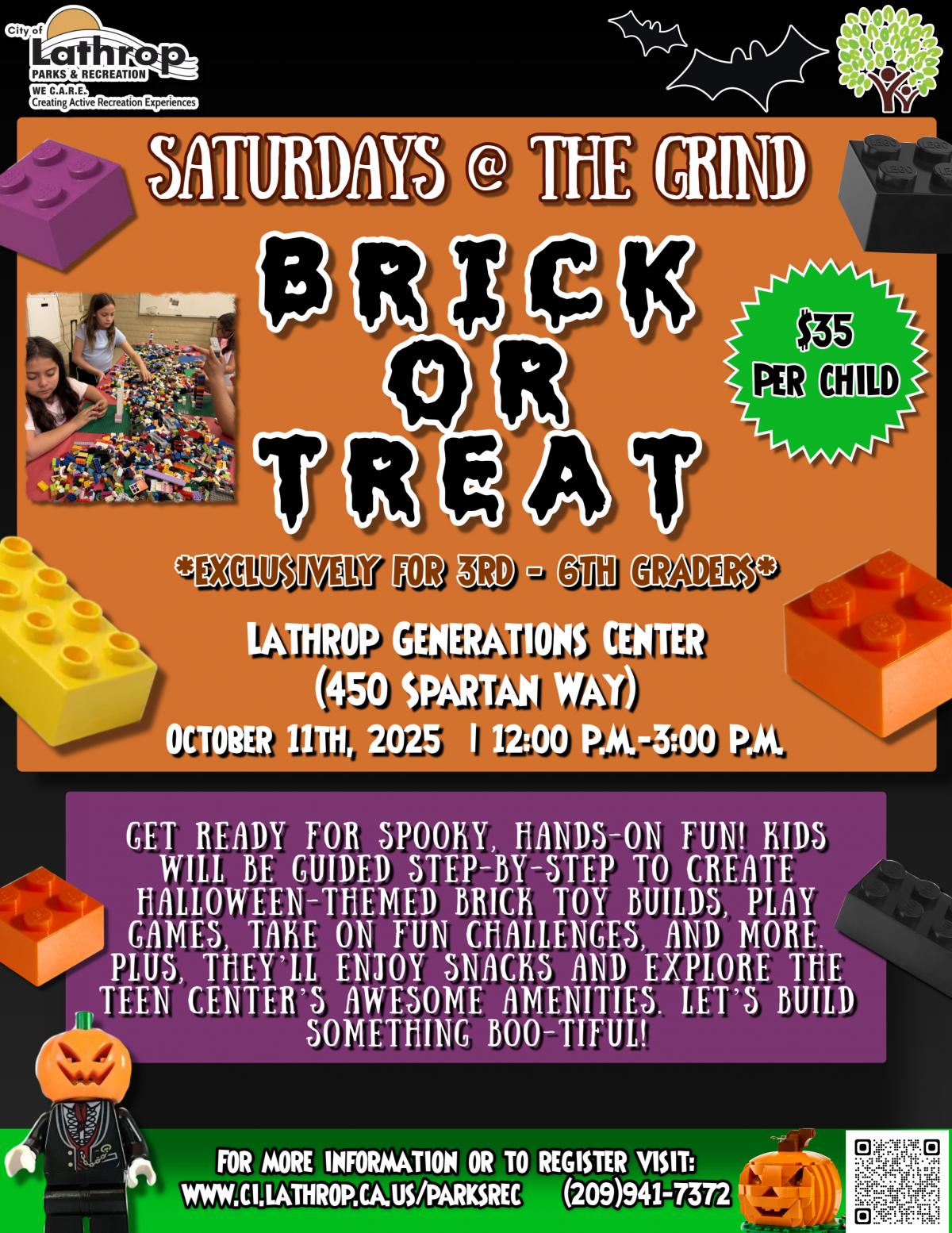 Brick or Treat | Sat. Oct. 11th | Generations Center 450 Spartan Way |3rd - 6th grade | 12PM - 3PM | $35 per child 