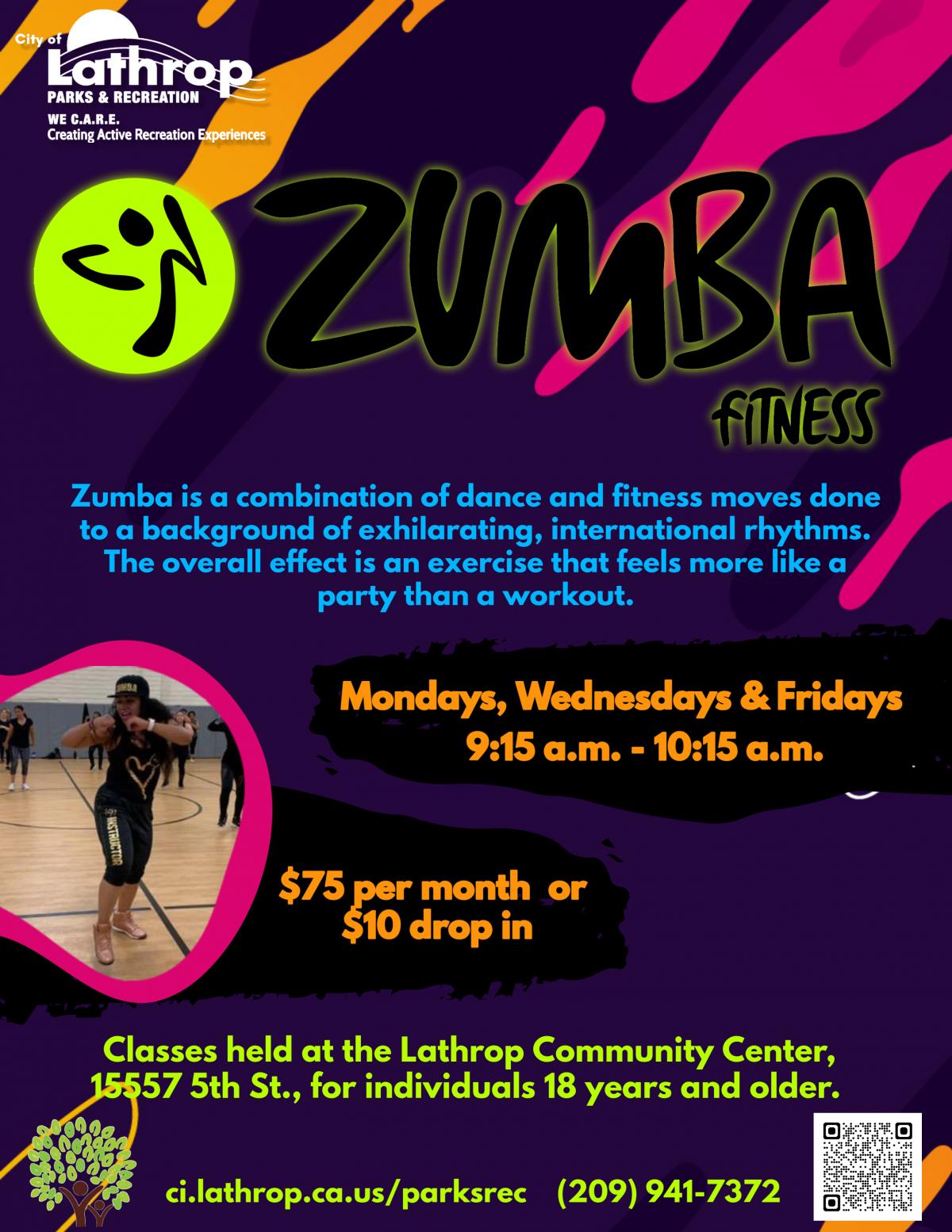ZUMBA Fitness | M, W, F | 9:15AM - 10:15AM | Community Center 15557 5th St.| $75 per month | Ages 18+ 