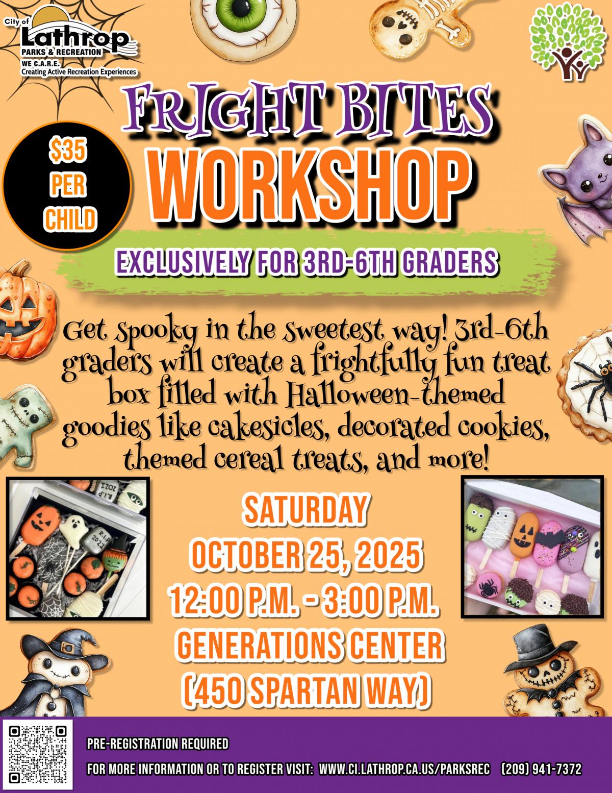 Fright Bites Workshop | 3rd - 6th grade | Sat. Oct. 25th | Generations Center 450 Spartan Way | 12PM - 3PM | $35 per child