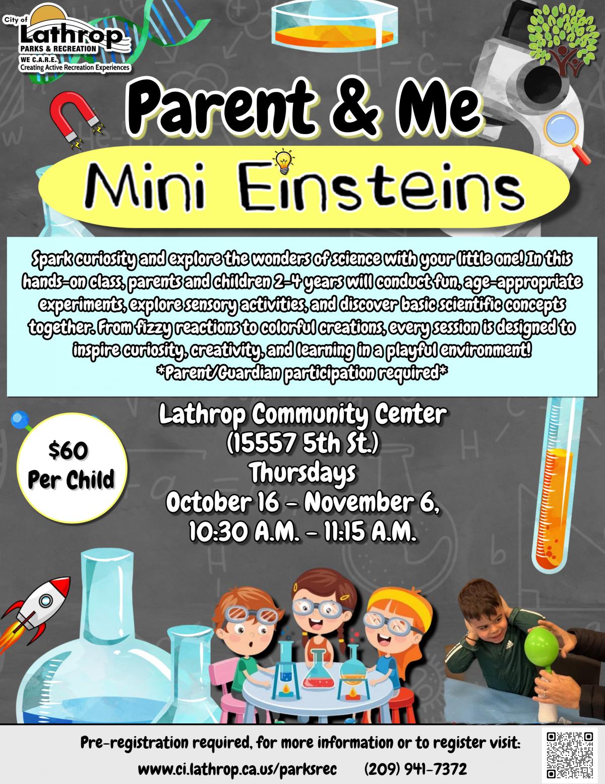 Parent & Me Mini Einsteins | Thursdays | Community Center 15557 5th Street | 10:30AM - 11:15AM | $60 per child | parent/guardian