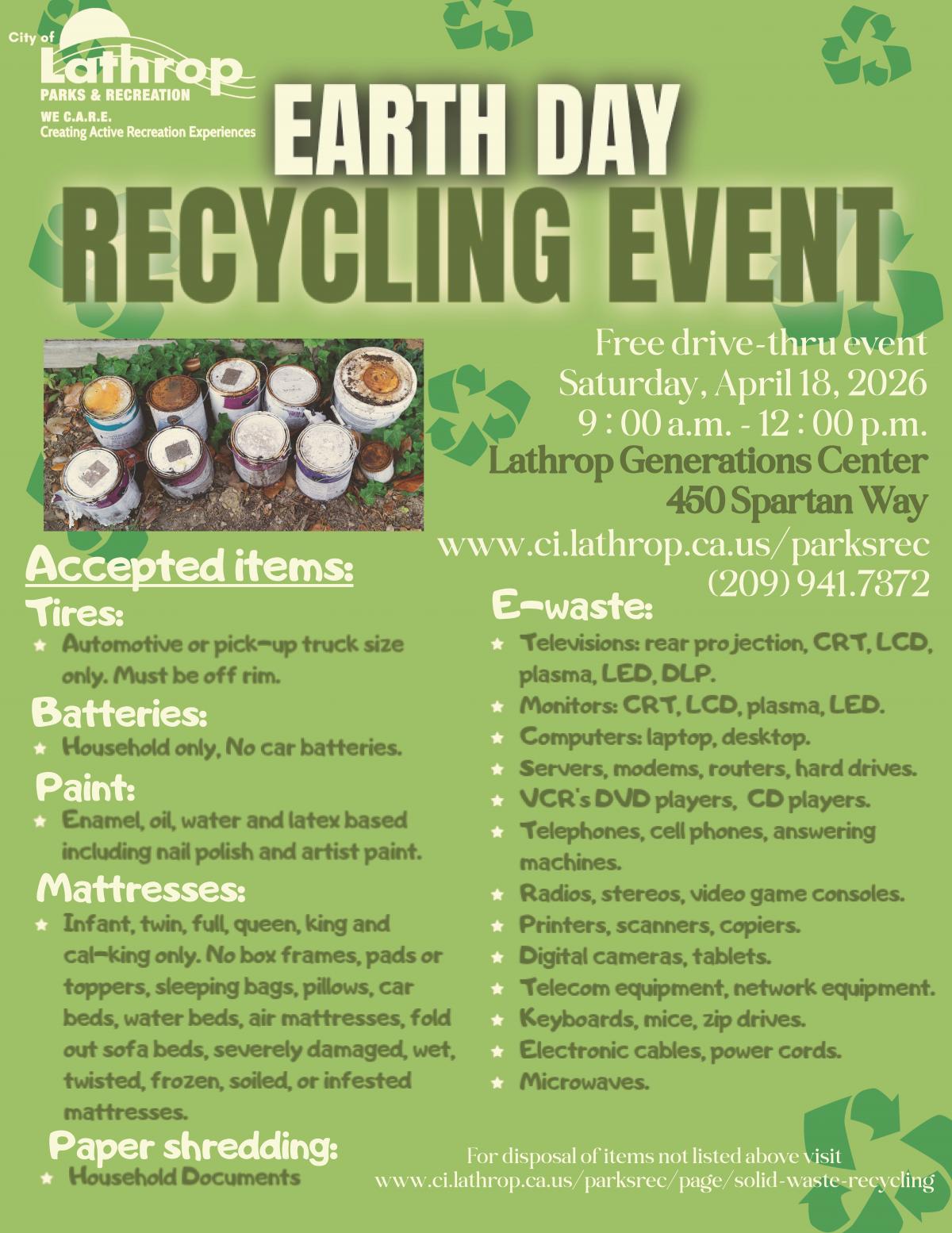 Earth Day 2026 | Accepted Items | Saturday, April 18th | Generations Center 450 Spartan Way Earth Day 2026 | Accepted Items | Saturday, April 18th | Generations Center 450 Spartan Way