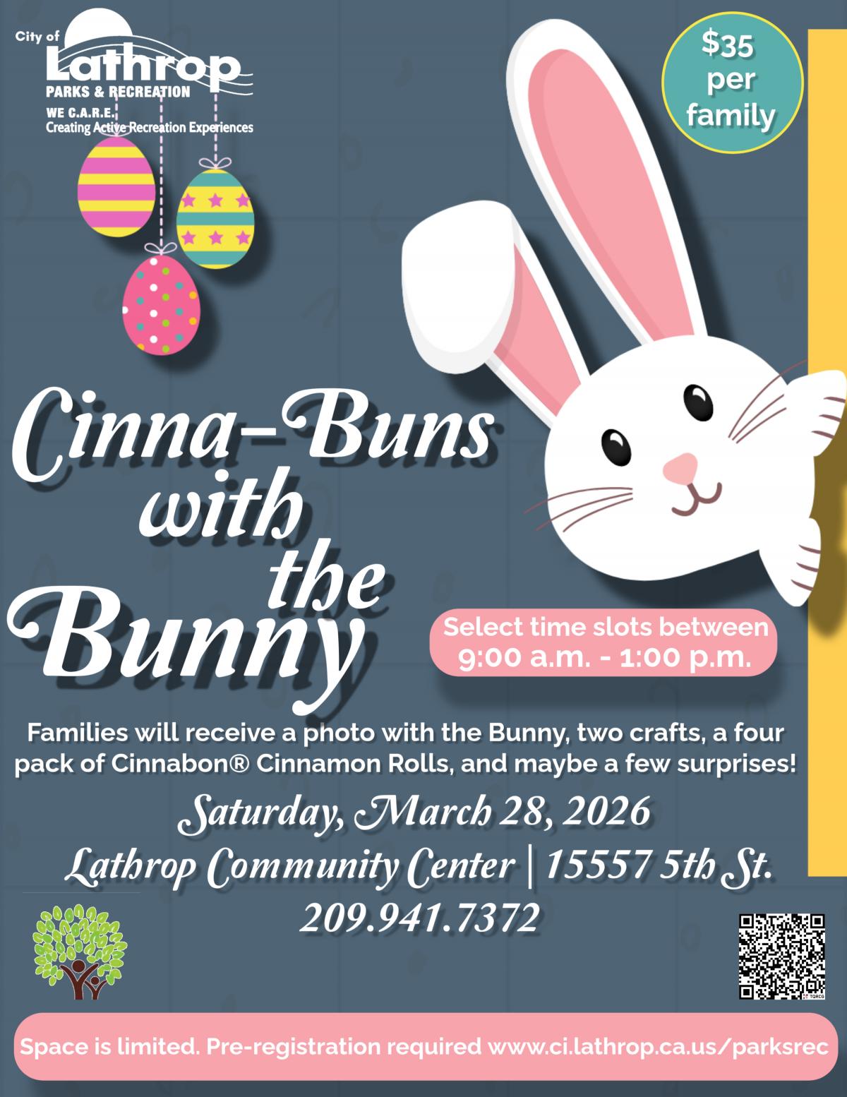 Cinna-Buns with the Bunny | Sat. Mar. 28 | Community Center 15557 5th St. | 9am - 1pm | Pre-Registration Required