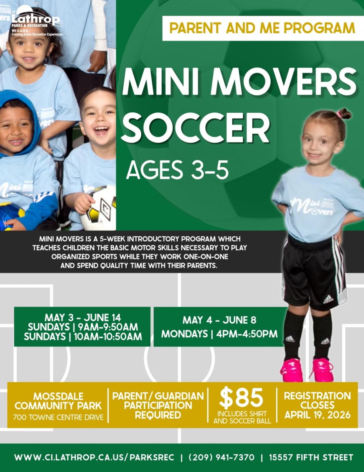 Mini Mover Soccer | Ages 3-5 | Mossdale Community Park 700 Towne Centre Dr | May - Jun | $85 | Parent/Guardian Participation Req