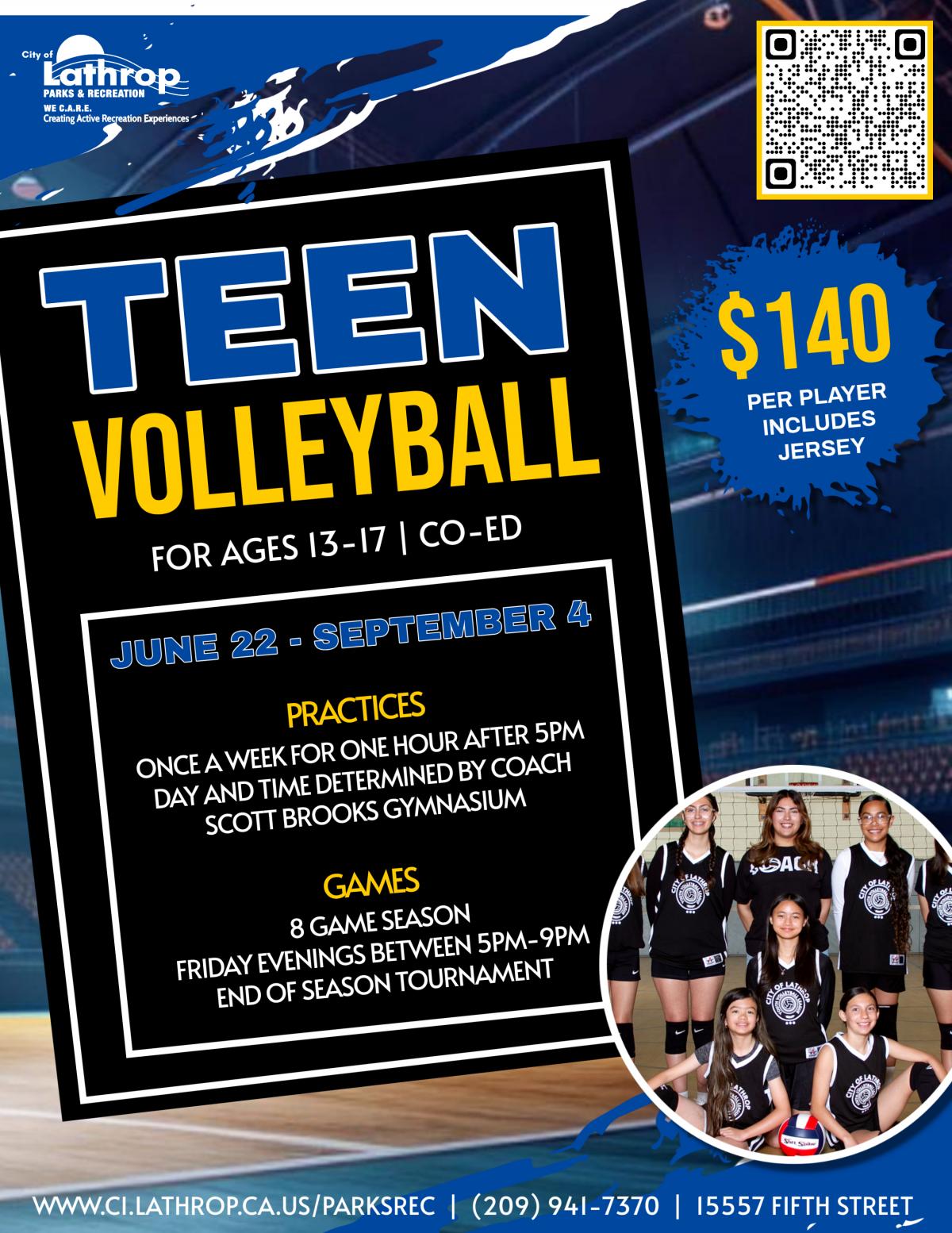 Teen Volleyball | Co-Ed Ages 13-17 | 8 Games | $140 per player includes jersey | Scott Brooks Gym 15557 5th Street Teen Volleyball | Co-Ed Ages 13-17 | 8 Games | $140 per player includes jersey | Scott Brooks Gym 15557 5th Street