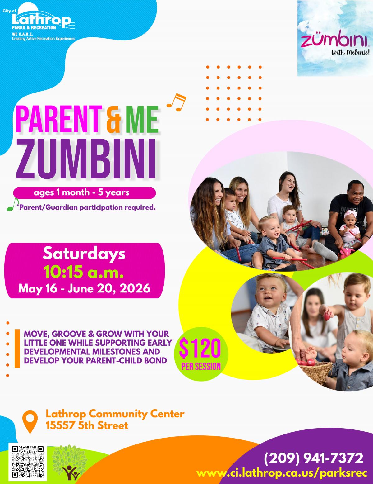 Parent & Me Zumbini | Saturdays May 16 - Jun 20 |10:15am | Community Center 15557 Fifth Street | $120 per session