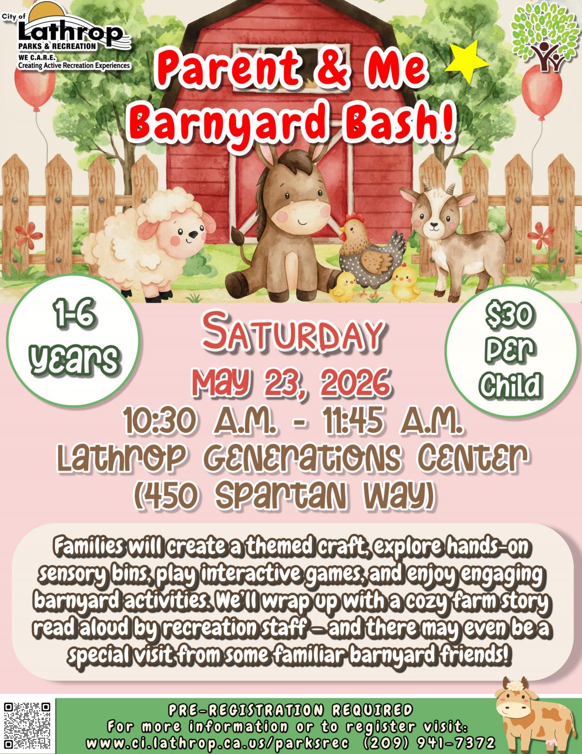 Parent & Me | Barnyard Bash | Saturday, May 23 | Gen Center 450 Spartan Way | 10:30AM - 11:45AM | $30 per child