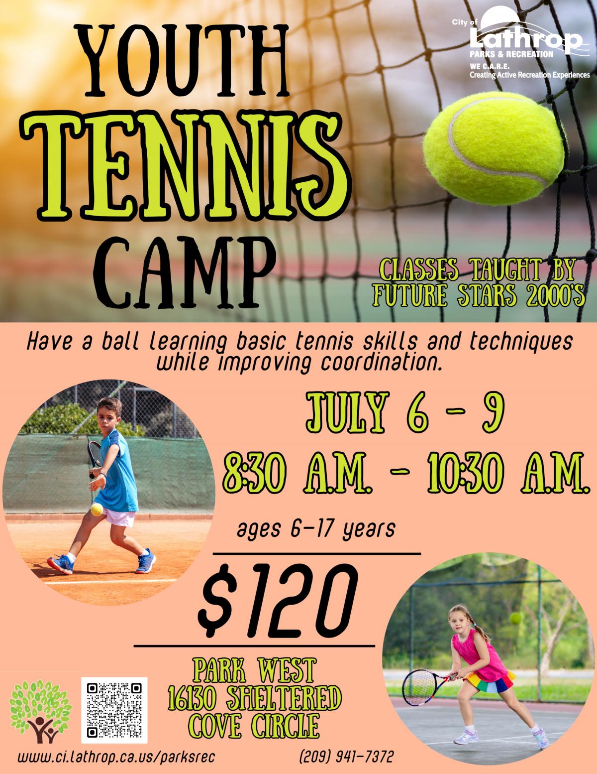 Youth Tennis Camp | Ages 6-17 years | Park West 16130 Sheltered Cove Circle | July 6- 9 | 8:30AM - 10:30AM | $120 Youth Tennis Camp | Ages 6-17 years | Park West 16130 Sheltered Cove Circle | July 6- 9 | 8:30AM - 10:30AM | $120