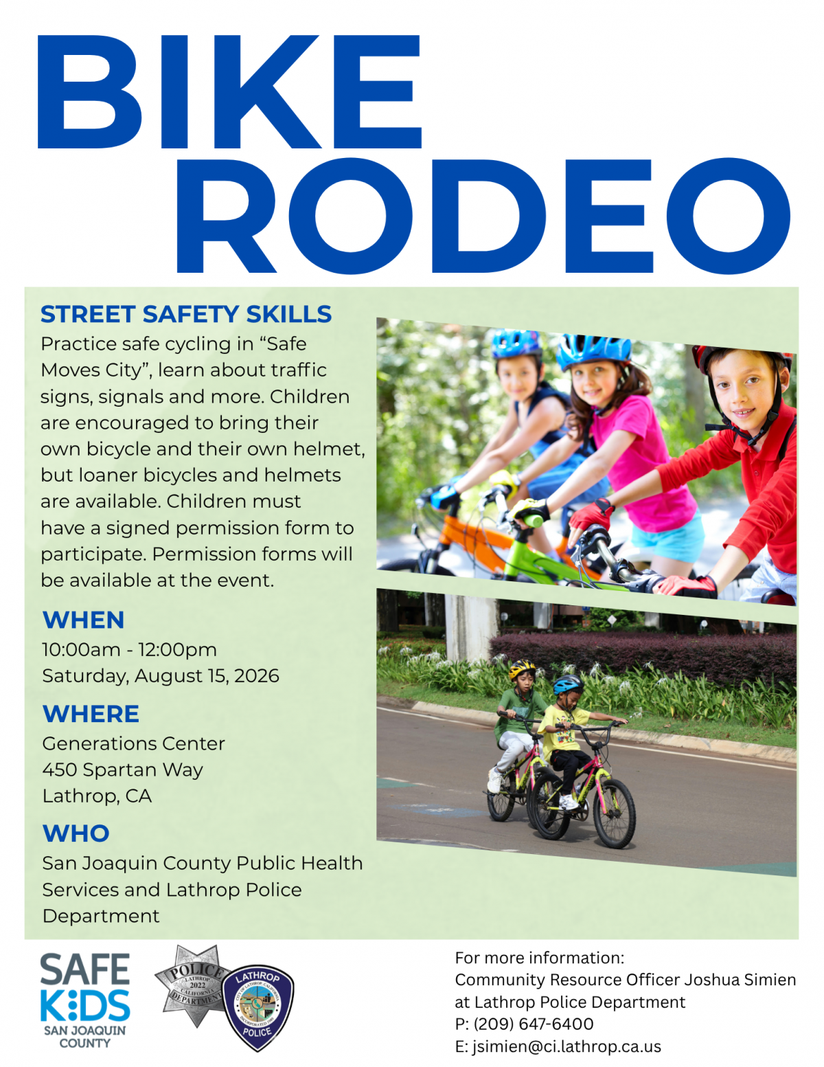 Bike Rodeo | Saturday, August 15, 2026 | Generations Center 450 Spartan Way | 10am - 12pm | Bring your Helmet | FREE EVENT!!! Bike Rodeo | Saturday, August 15, 2026 | Generations Center 450 Spartan Way | 10am - 12pm | Bring your Helmet | FREE EVENT!!!