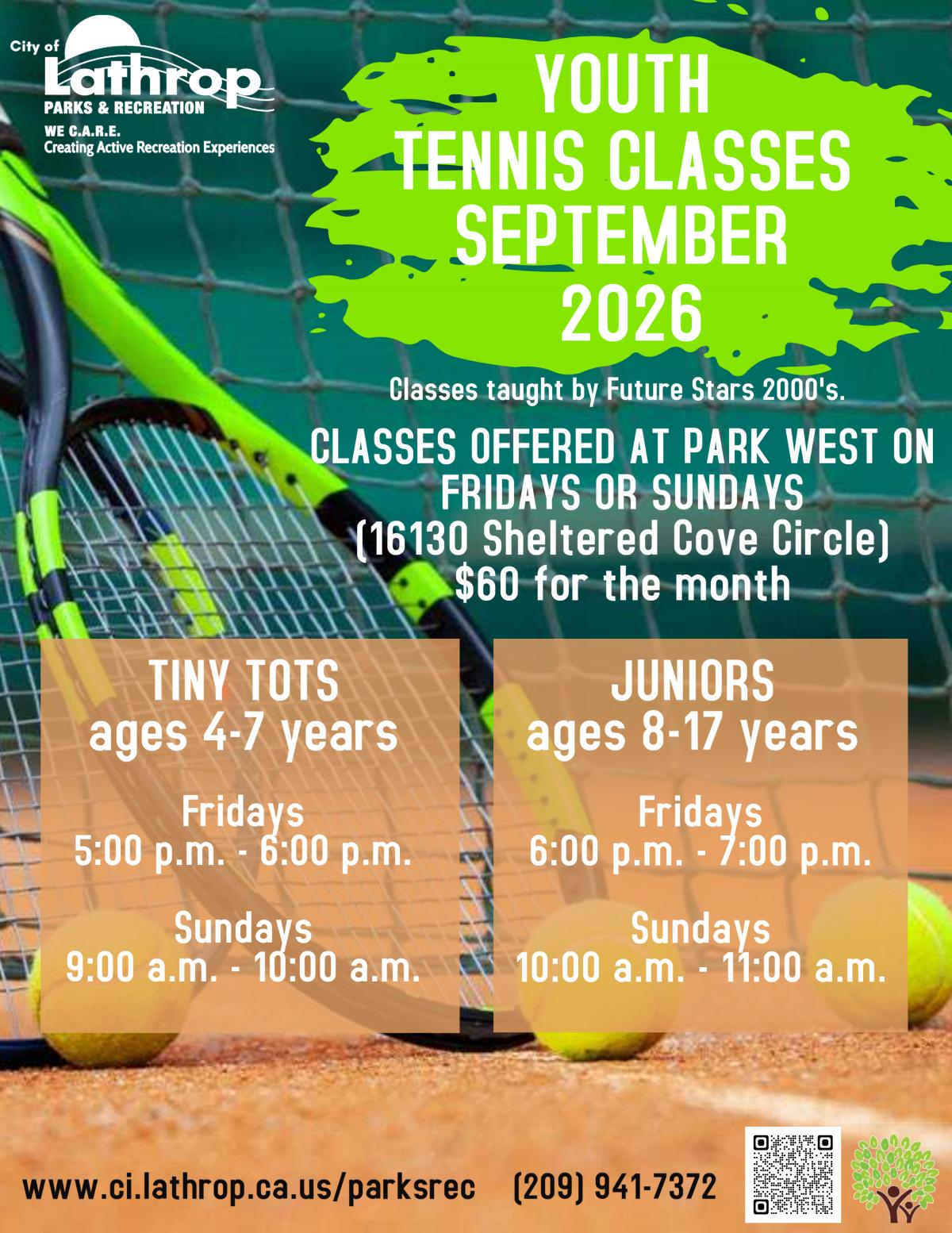 Youth Tennis | September 2026 | Fridays or Sundays | Park West 16130 Sheltered Cove Circle | $60 per month Youth Tennis | September 2026 | Fridays or Sundays | Park West 16130 Sheltered Cove Circle | $60 per month