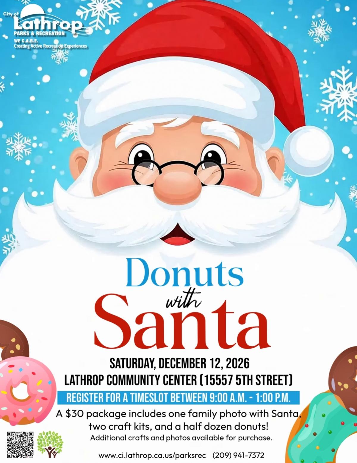 Donuts with Santa | Sat Dec 12 | 9AM - 1PM Register for a Time Slot | Community Center 15557 5th St | $35 Family Photo + Donuts